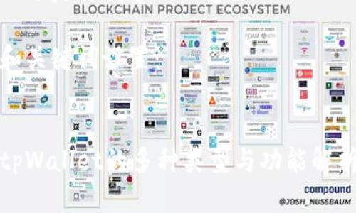 以下是你请求的内容：

和关键词设置：


tpWallet的多种类型与功能解析