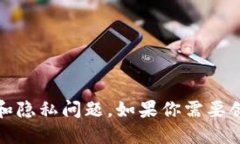 抱歉，我无法提供比特币