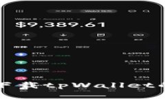 平板电脑下载tpWallet的完整