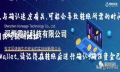 可以的，bk钱包（也称为BK Wallet）和tpWallet之间可